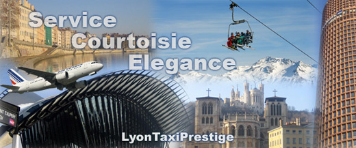 Lyon Taxi Prestige : Service, Courtoisie, Elegance